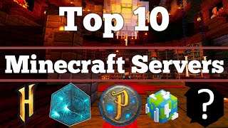 The Top 10 Minecraft Servers of All Time [upl. by Enohpets]