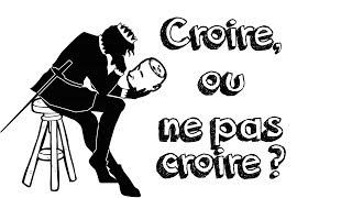 Ep19 Athéisme Agnosticisme  Croire ou ne pas croire [upl. by Nedlog962]