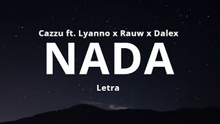 Cazzu  NADA Letra [upl. by Odnala]