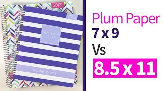 Plum Paper 85 x 11 VS 7 x 9 Comparison amp Review  BONUS Social Media Add On [upl. by Ahsiuqal]