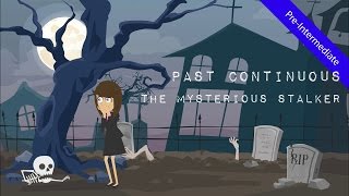 Past Continuous Tense vs Past Simple The Mysterious Stalker Suspense Thriller Short  ESL Video [upl. by Deacon989]