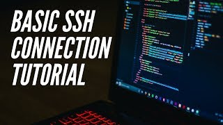 Basic SSH Connection Tutorial [upl. by Alakam857]