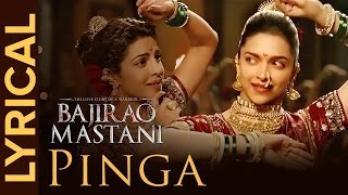 Lyrical Pinga  Full Song with Lyrics  Bajirao Mastani [upl. by Reamonn]