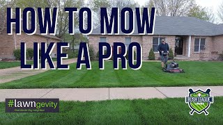 How to Mow Like a Pro [upl. by Nevlin]