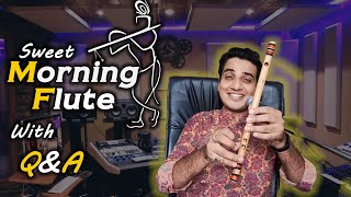 Learn Morning flutekrishna flute with QA [upl. by Elberfeld]