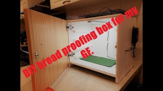 DIY bread proofing box for my GF [upl. by Elatsyrk]