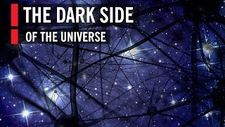 The Dark Side Of The Universe [upl. by Oirevas453]