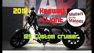 2018 Keeway K Light 125 Review [upl. by Roman]