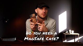 Do You Need A MagSafe Case [upl. by Sonitnatsnoc]