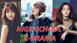 TOP 30 HIGH SCHOOL  학교  KOREAN DRAMA SERIES YOU MUST WATCH [upl. by Atilehs]