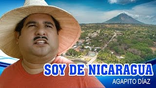 Agapito Diaz  Soy de Nicaragua [upl. by Thorin196]