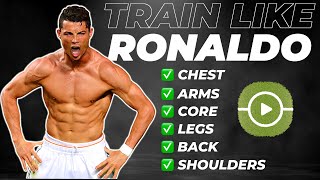 TRAINING LIKE CRISTIANO RONALDO  Full WorkoutStrength Routine [upl. by Turtle]