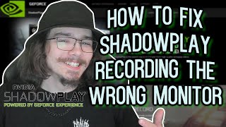 How to fix ShadowplayNvidia recording the wrong monitor [upl. by Querida149]