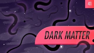 Dark Matter Crash Course Astronomy 41 [upl. by Daisy137]