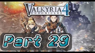 Valkyria Chronicles 4 PC  Gameplay Walkthrough  part 29 [upl. by Ardnassac953]