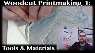 Woodblock Printmaking Basics 1  Tools and Materials [upl. by Ellocin177]