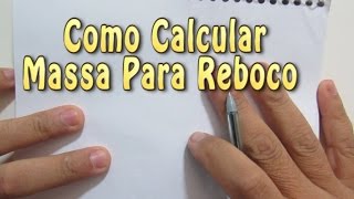 Como Calcular Massa Para Reboco  How to Calculate Plastering Mass [upl. by Jory412]