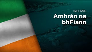 National Anthem of Ireland  Amhrán na bhFiann [upl. by Yevi]