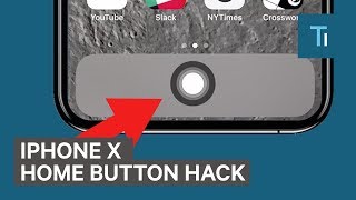 How To Add A Home Button On The iPhone X [upl. by Grounds508]