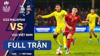 FULL TRẬN  U22 MALAYSIA vs U22 VIỆT NAM  Bảng B bóng đá nam SEA Games 32 [upl. by Airetahs]