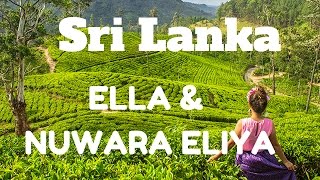 ELLA amp NUWARA ELIYA MAJESTIC WATERFALLS TEA PLANTATIONS amp PANORAMAS SRI LANKA [upl. by Pachston]