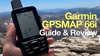 Garmin GPSMAP 66i InDepth Review amp HowTo Guide [upl. by Ecydnarb]