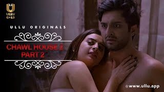 Ladke Ko Mila Do Behno Ka Pyar Ek Sath  Chawl House  Season  03  Part 2 Ullu Originals  Ullu [upl. by Haizek]