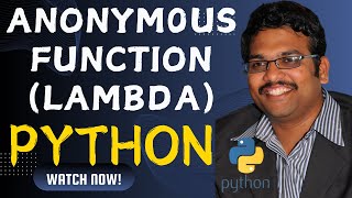 ANONYMOUS FUNCTIONS LAMBDA  PYTHON PROGRAMMING [upl. by Shepp688]