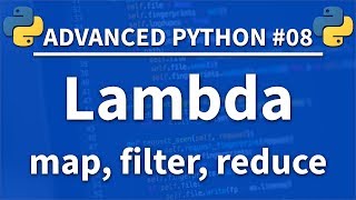 Lambda in Python  Advanced Python 08  Programming Tutorial  Map Filter Reduce [upl. by Stedmann]