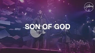 Son Of God  Hillsong Worship [upl. by Haley]