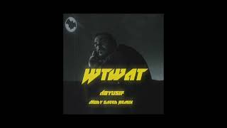 WTWAT  Abyusif Mody Saeed Remix [upl. by Ahsekram]