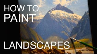 How To Paint Landscapes EPISODE SIX  New Zealand Mountain Scenes [upl. by Agostino]