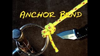 Anchor Bend or Nilsson Knot How to Tie [upl. by Pirbhai]