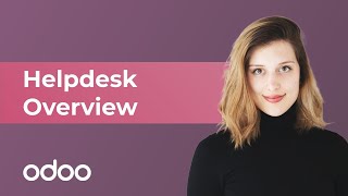 Helpdesk Overview  Odoo Helpdesk [upl. by Errick620]