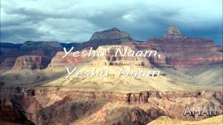 Yeshu naam Yeshu naam Chahe tum ko dil se Lyrics Song By Yeshua Band [upl. by Eseekram634]