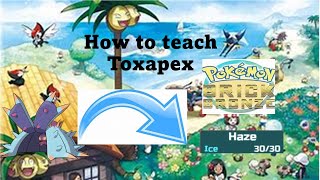 How to Teach HAZE to Toxapex In Pokemon Brick Bronze [upl. by Grossman275]