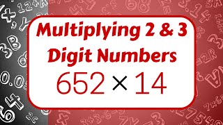 Multiplying 2 and 3 Digit Numbers [upl. by Sabas]