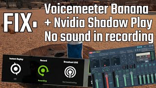 FIX NVIDIA SHADOW PLAY RECORDING No sound with Voicemeeter Banana compression [upl. by Aholah246]