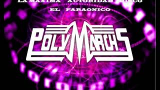 Polymarchs HIGH ENERGY 80s LO DE AYER [upl. by Adla]