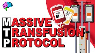 MTP  Massive Transfusion Protocol EXPLAINED [upl. by Balduin]