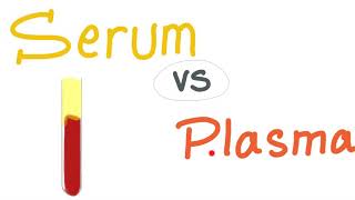 Serum vs Plasma  What’s The Difference [upl. by Aney]