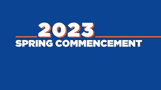 Boise State University Spring 2023 Commencement [upl. by Anuska]