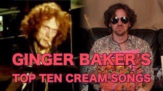 Ginger Bakers Top 10 Cream Songs [upl. by Obed]