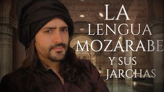 🧕🏼La lengua MOZÁRABE y las JARCHAS🌙  Las Aventuras del tío Kev [upl. by Onairpic914]