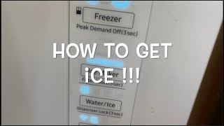 SAMSUNG FRIDGE HOW TO GET ICE FROM ICE MAKER [upl. by Eniak]