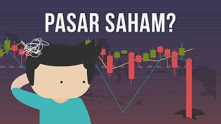 Bagaimana Sebenarnya Pasar Saham Bekerja [upl. by Enigroeg]