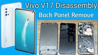 Vivo V17 Disassembly amp Back Cover Remove [upl. by Lynette49]