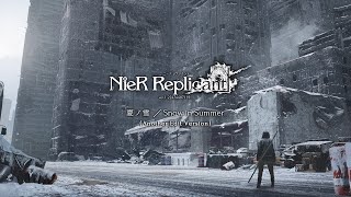 Snow in Summer  Another Edit Version from NieR Replicant ver122 Soundtrack Weiss Edition [upl. by Adalheid341]