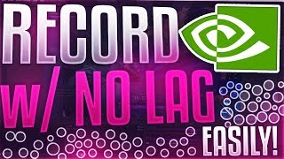 How to Record Gameplay Using NVIDIA Shadowplay LagFree Recording [upl. by Dov134]