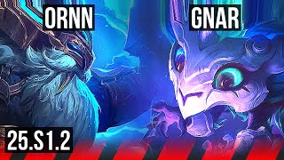 ORNN vs GNAR TOP  5110  NA Grandmaster  25S12 [upl. by Spada]